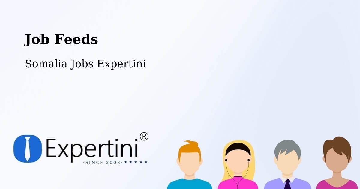 Job Listings Feed – Ceek - Somalia Jobs Expertini