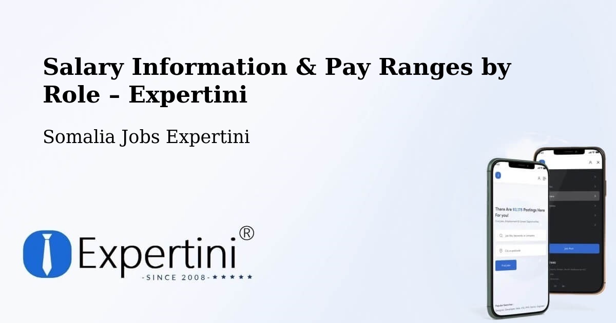 Salary Information & Pay Ranges – Ceek - Ceek, Somalia Jobs Expertini